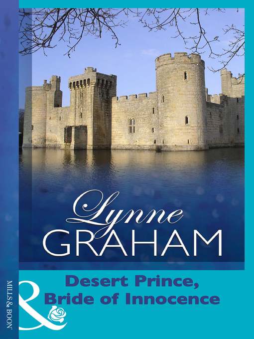 Title details for Desert Prince, Bride of Innocence by Lynne Graham - Wait list